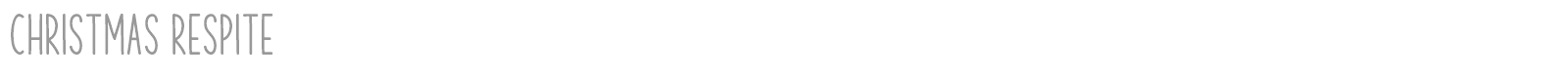 Christmas Respite font preview